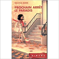 Prochain arrêt le paradis